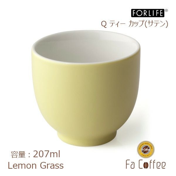【FORLIFE】 Q ティー カップ（サテン）　レモングラス 520DEW-Lmg